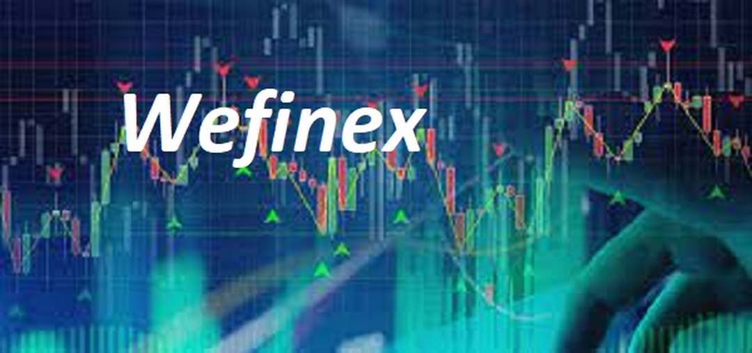 Giao dịch trên sàn giao dịch Wefinex cụ thể như thế nào? 